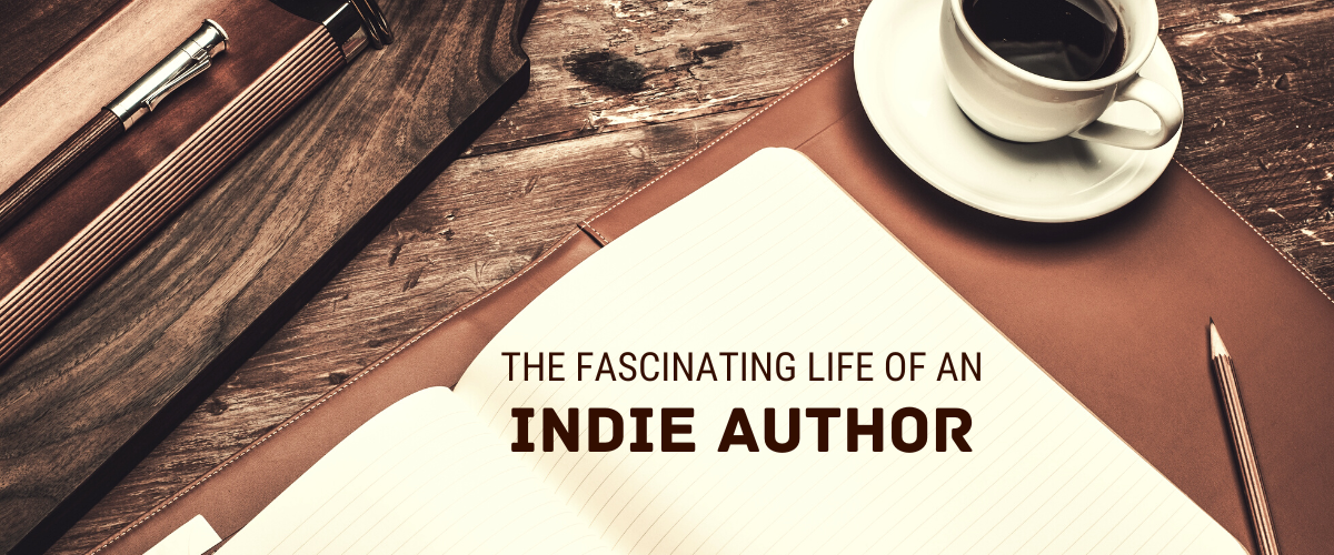 Fascinating Life of an Indie Author Banner